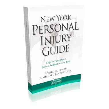 New York Personal Injury Guide - Friedman Ranzenhofer Legal Survival
