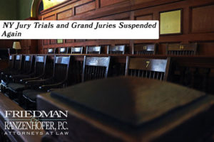 NY Jury Trials and Grand Juries Suspended Again